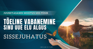 Tõeline vabanemine - Sissejuhatus