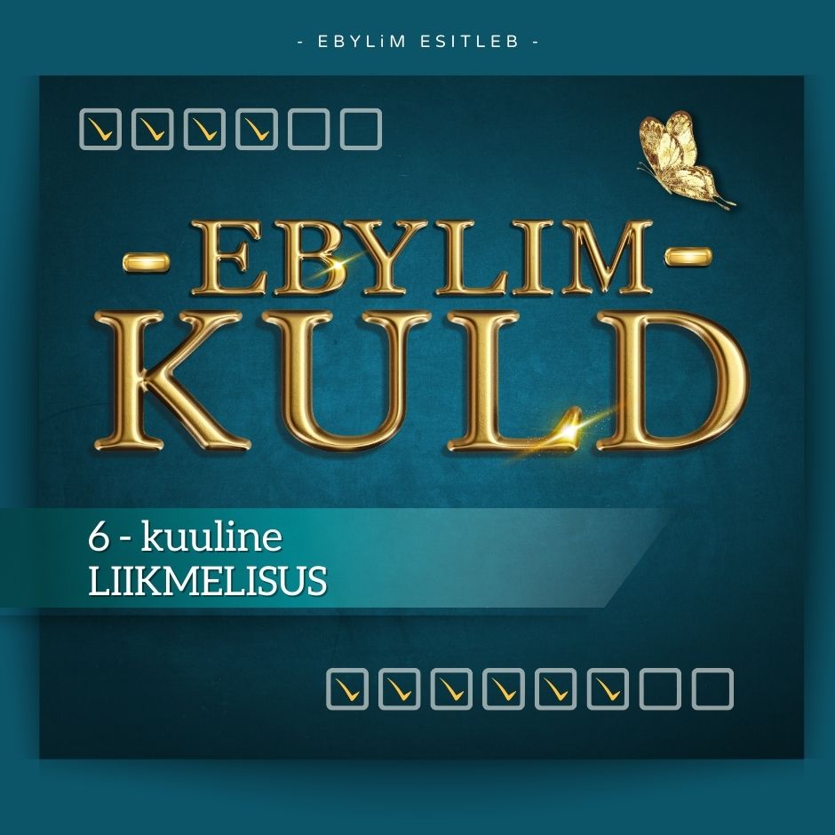 EBYLiM Kuld 6-kuuline liikmelisus